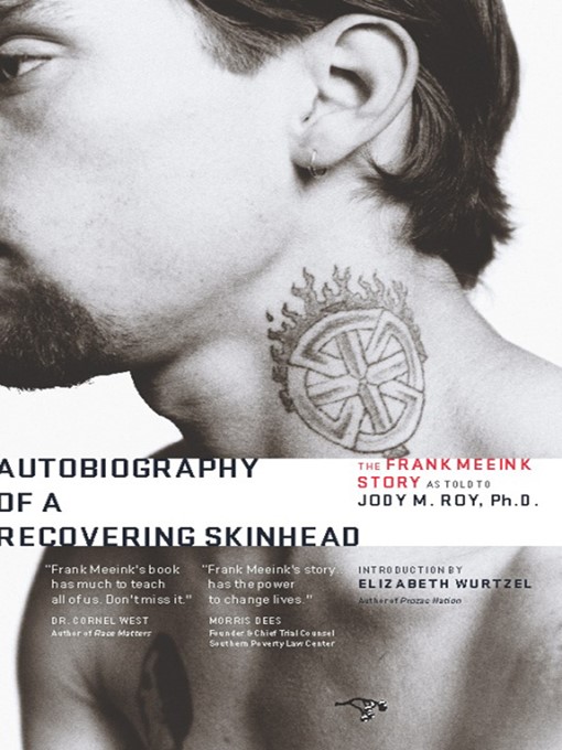 Title details for Autobiography of a Recovering Skinhead by Frank Meeink - Available
